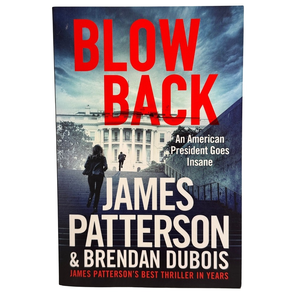 Blow‎ Back James Patterson Thriller Paperback Novel Book 1st Trade Edition